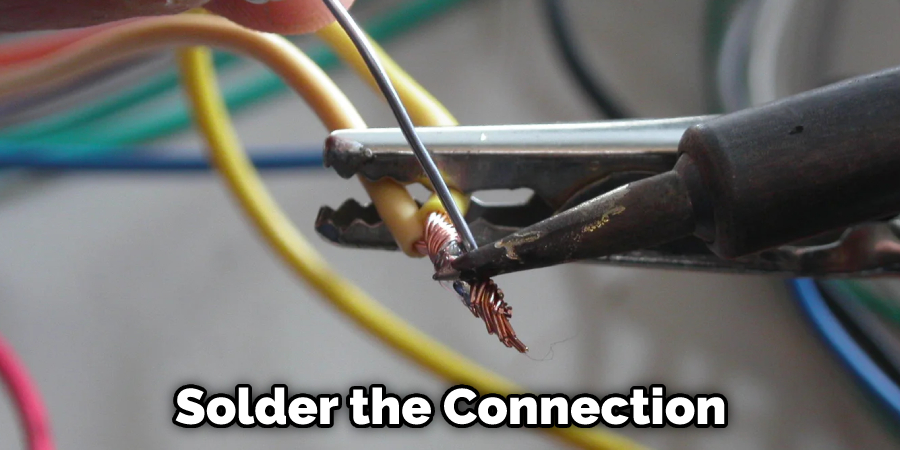 Solder the Connection